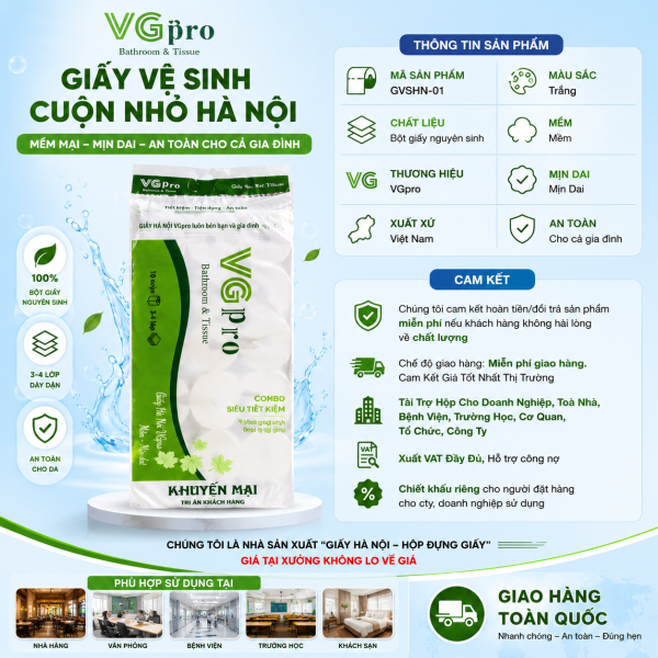 Giấy vệ sinh Hà Nội không lõi, có lõi VGpro 4 lớp dày dặn mềm mịn 10 cuộn + khuyến mại 1 gói giấy ăn THÔNG TIN CHI TIẾT: – 1 Xách 10 cuộn + KM 1gói GA – Phân loại: Có lõi và không lõi – Giấy 4 lớp dày dặn, bề mặt giấy mềm mịn an toàn cho mọi loại da – Nguyên liệu: 100% bột gỗ nguyên chất – Khăn giấy cuộn không chất tẩy trắng, không chất bảo quản, không hương liệu, không ô nhiễm môi trường – Giấy có độ dai tự nhiên, không gây kích ứng nên phù hợp với cả làn da nhạy cảm. – Giấy mềm, dễ tan trong nước, có khả năng tự hoại không gây tình trạng tắc – Khăn giấy được sản xuất trên dây chuyền công nghệ hiện đại, không sử dụng hóa chất và vô cùng thân thiện với môi trường.